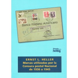 MARCAS UTILIZADAS POR LA CENSURA POSTAL NACIONAL DE 1936 A 1945
