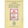DISCURSOS ACADÉMICOS Nº 42 - LA REFORMA DE CORREOS DE 1909 Y LA CAJA POSTAL DE AHORROS