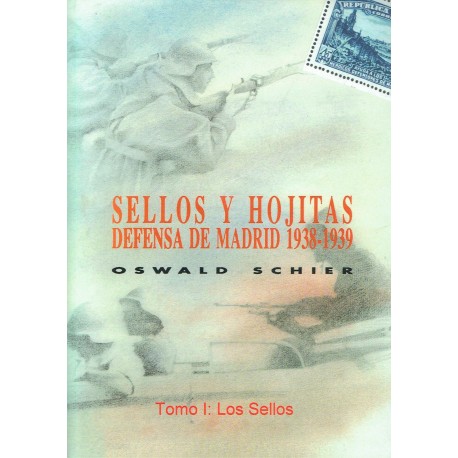 SELLOS Y HOJITAS DEFENSA DE MADRID 1938-1939